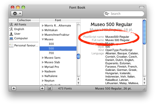 font-book-postscript-font-name-screenie.png Image: Screenshot of Mac OS X Font Book demonstrating the Font Info view mode
